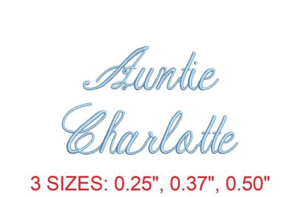 Auntie Charlotte Font: A Stylish Addition to Your Embroidery Projects