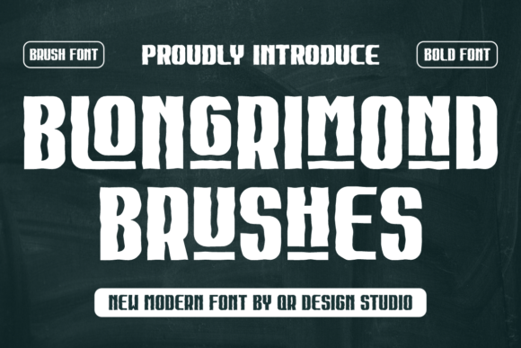 Blongrimond Brushes: A Bold and Authentic Display Font for Modern Design