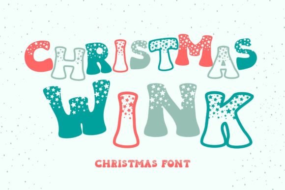 Christmas Wink: A Festive Font with a Playful Twist