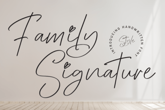 Family Signature: A Handwritten Font That Speaks From the Heart