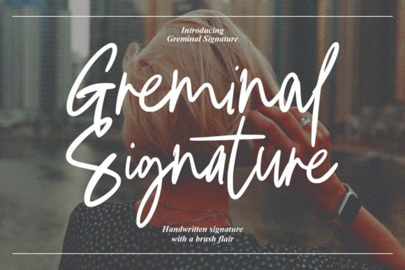 Greminal Signature: A Handmade Style for Elegant Typography