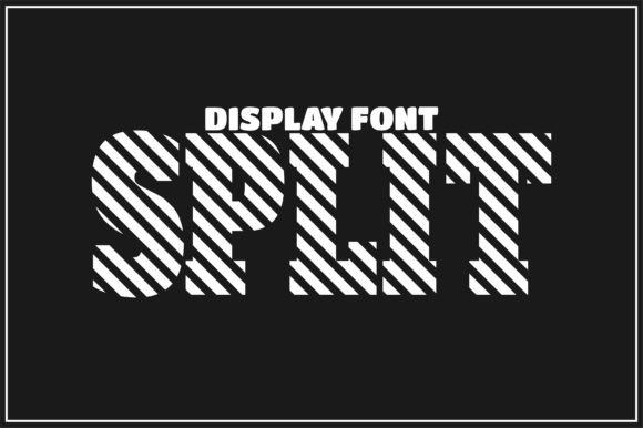 Split: A Unique Font for Expressive Design