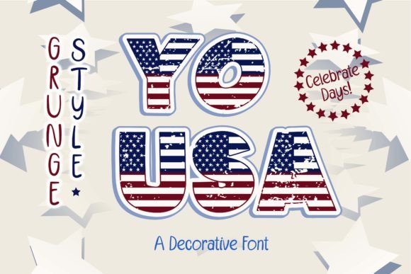 Yo Usa: A Fun and Unique Flag Decorative Font for Creative Projects